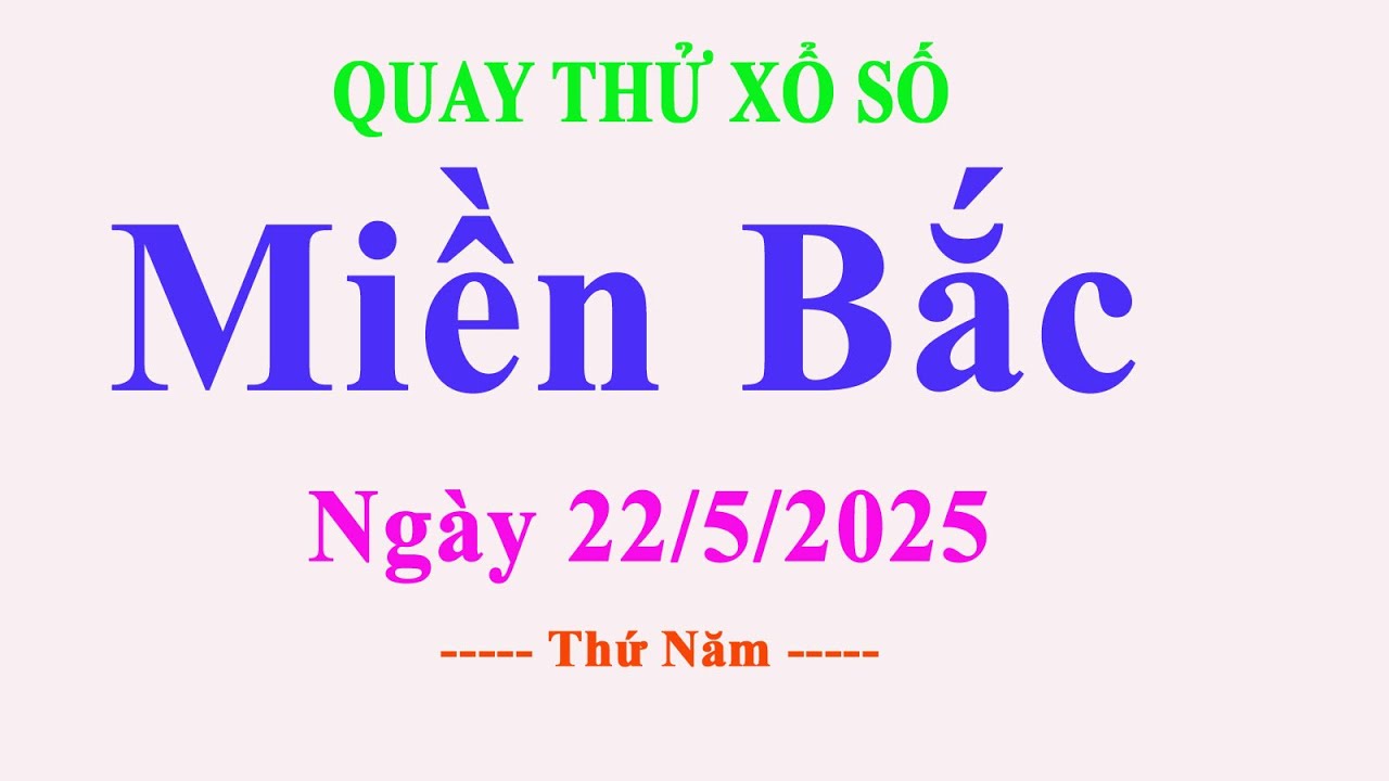 Soi cầu 247 miễn phí ngày 22/5/2025